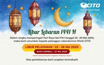 Jadwal Libur Pelayanan Laboratorium Klinik CITO Selama Lebaran 1441 H