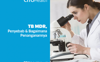 TB MDR, Penyebab dan Bagaimana Penanganannya