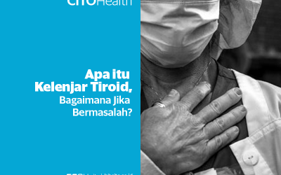 Kelenjar Tiroid (Fungsi), Bagaimana Jika Bermasalah?